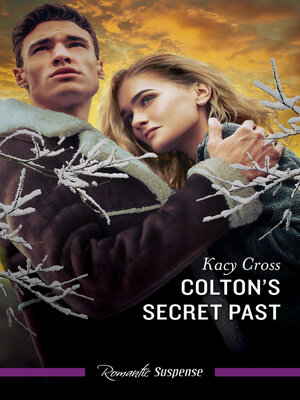 cover image of Colton's Secret Past